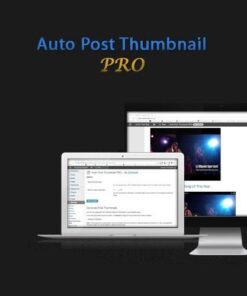Auto post thumbnail pro - EspacePlugins - Gpl plugins cheap
