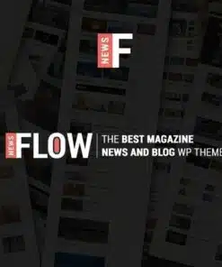 Flow news magazine and blog wordpress theme - EspacePlugins - Gpl plugins cheap