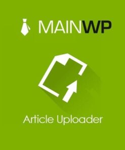 Mainwp article uploader - EspacePlugins - Gpl plugins cheap