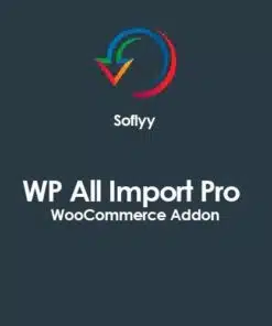 Soflyy wp all import pro woocommerce addon - EspacePlugins - Gpl plugins cheap