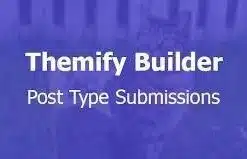 Themify post type builder submissions - EspacePlugins - Gpl plugins cheap