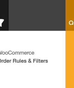 Woocommerce order rules and filters - EspacePlugins - Gpl plugins cheap