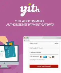 Yith woocommerce authorize net payment gateway premium - EspacePlugins - Gpl plugins cheap